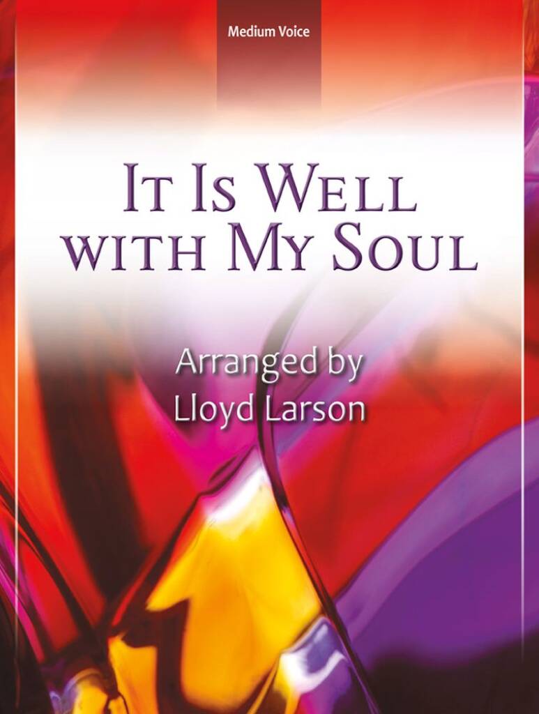 It Is Well With My Soul